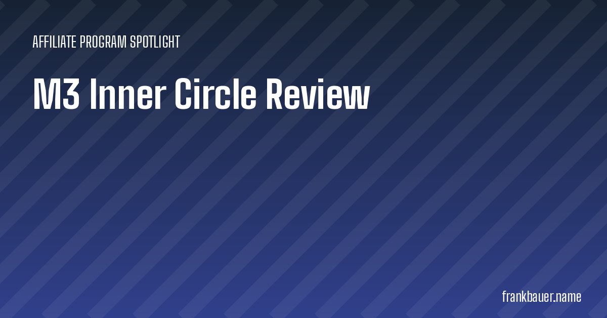 M3 Inner Circle Review