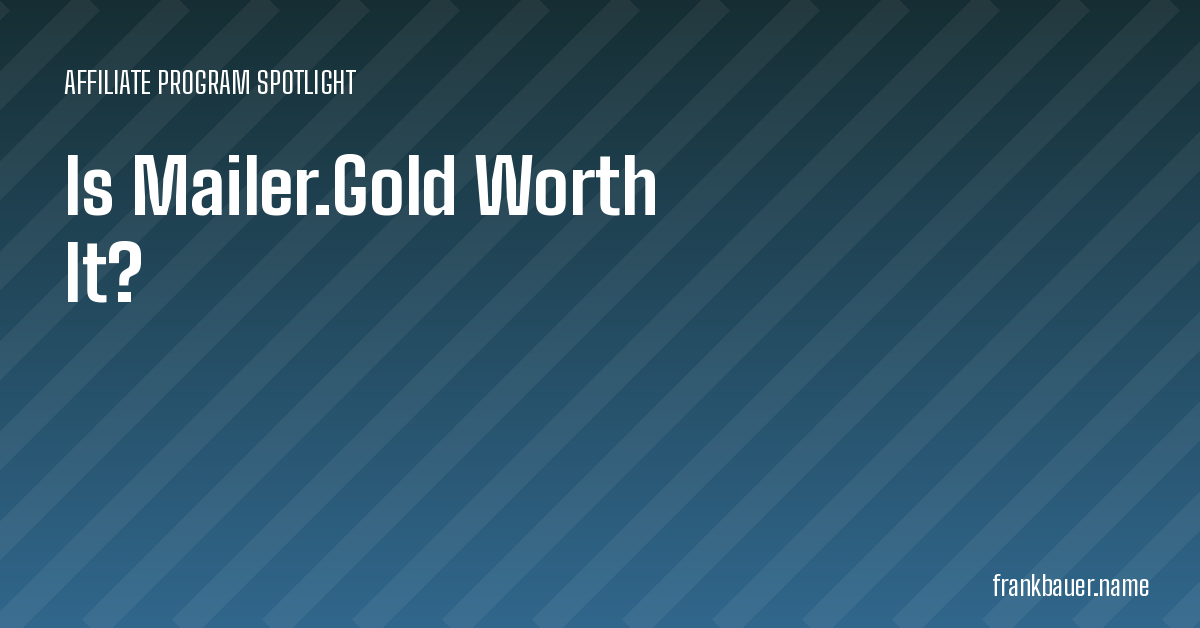 Mailer.Gold Review